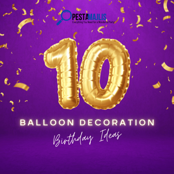 balloon decoration birthday